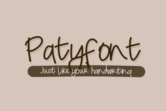 Paty Font: The Casual Handwriting Typeface for Authentic Brands