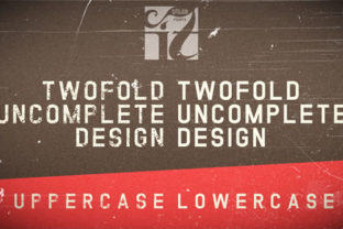 The Twofold Uncomplete Design Font for Consistent Branding